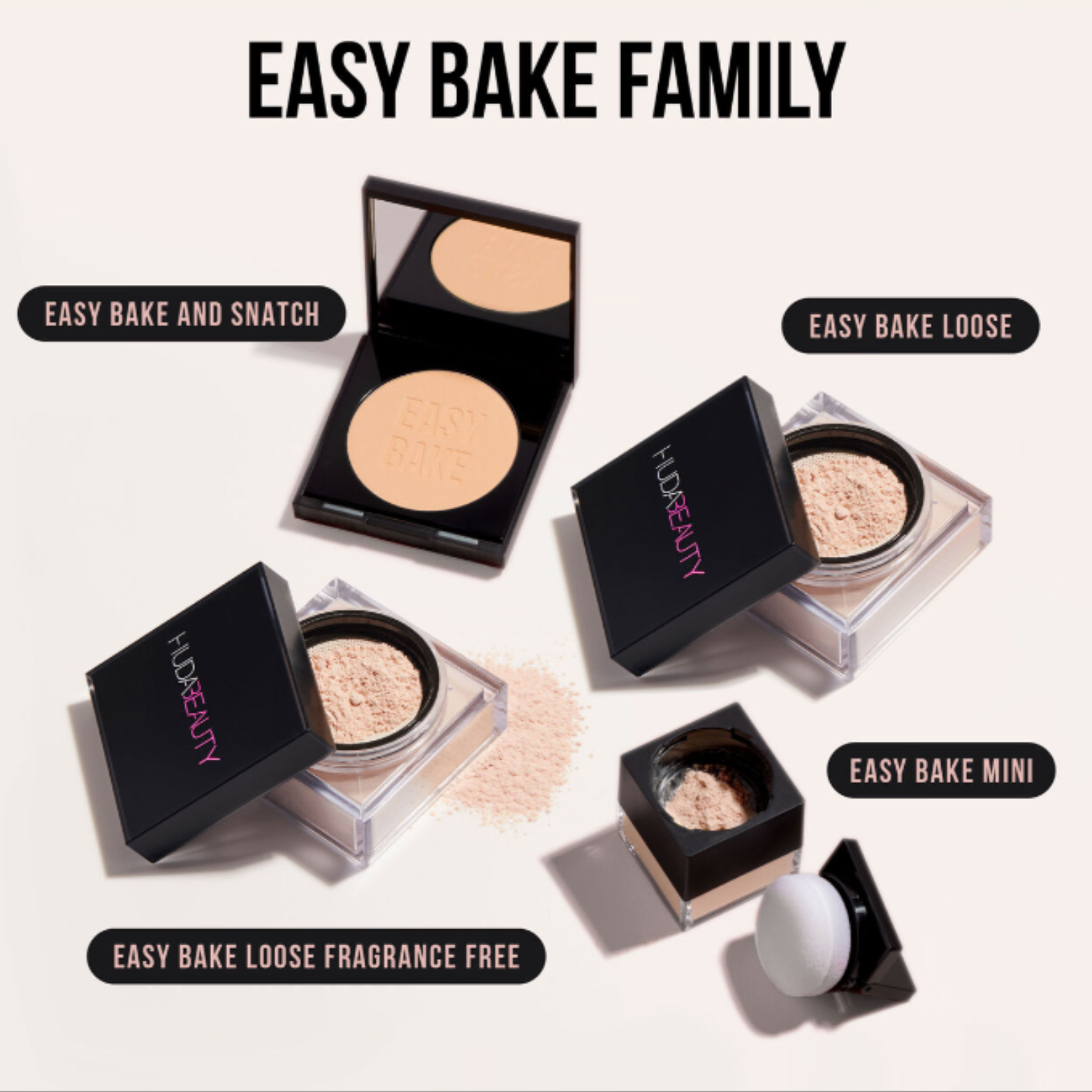 Easy Bake et Poudre fixante et illuminatrice